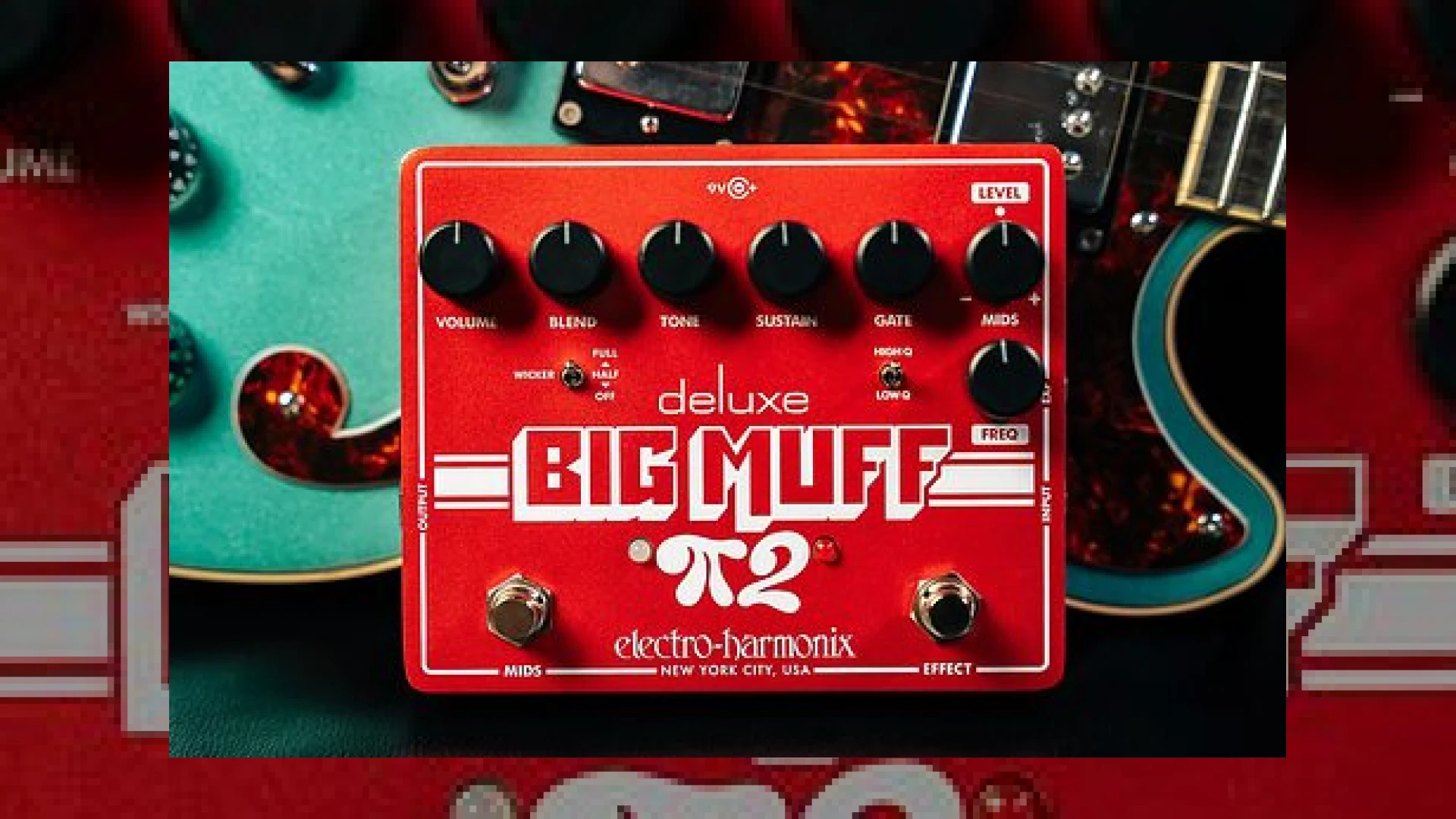 electro-harmonix launch the deluxe big muff pi 2