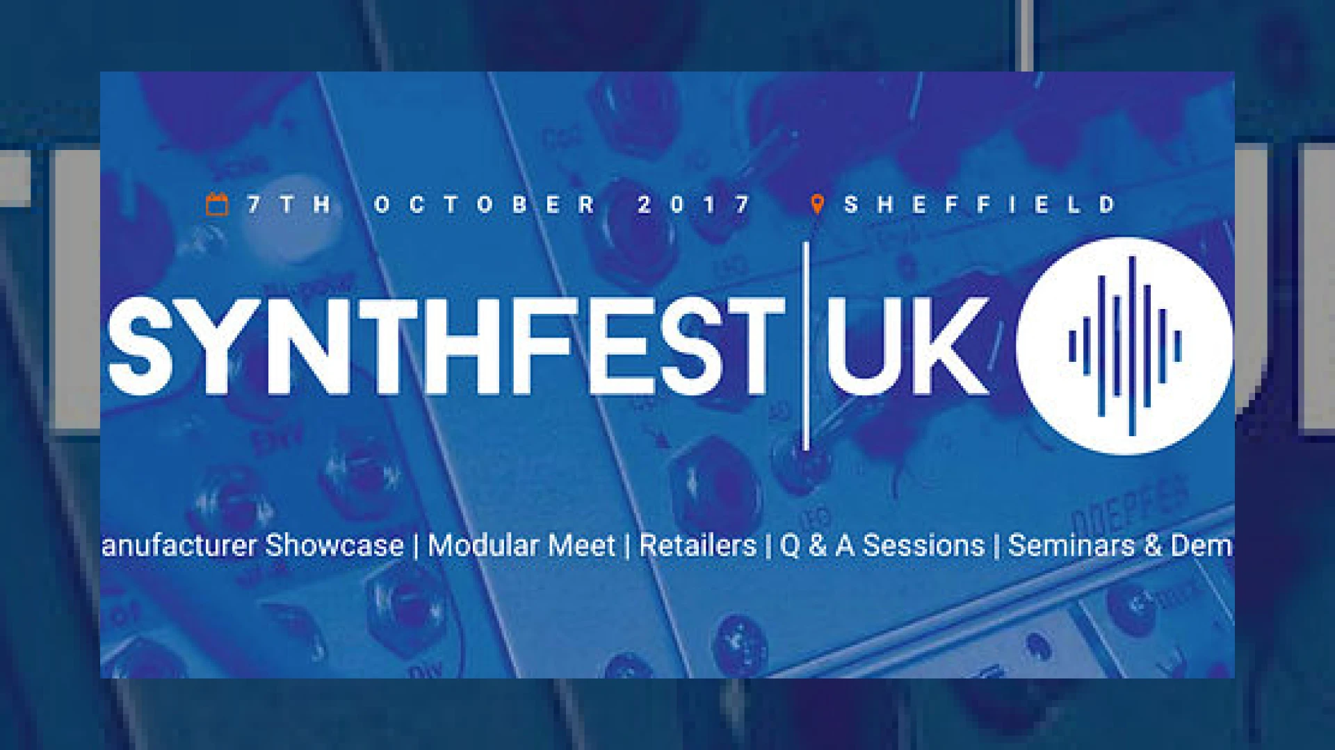 Remember SynthFest UK 2017 Announced | SM Mastering 1 synthfest uk 2017 announced