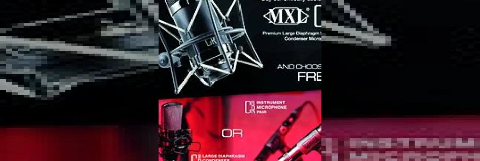 mxl launch summer of free mics deal