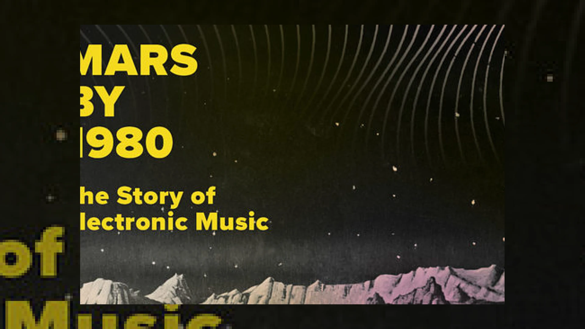 mars by 1980 book to chart evolution of electronic music
